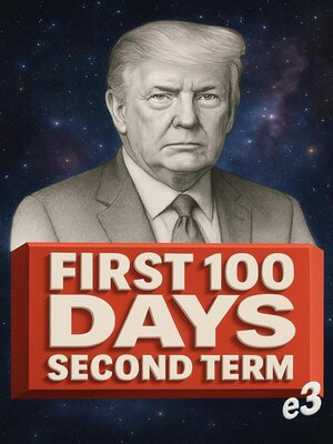 cover image of First 100 days of the second Donald Trump presidency